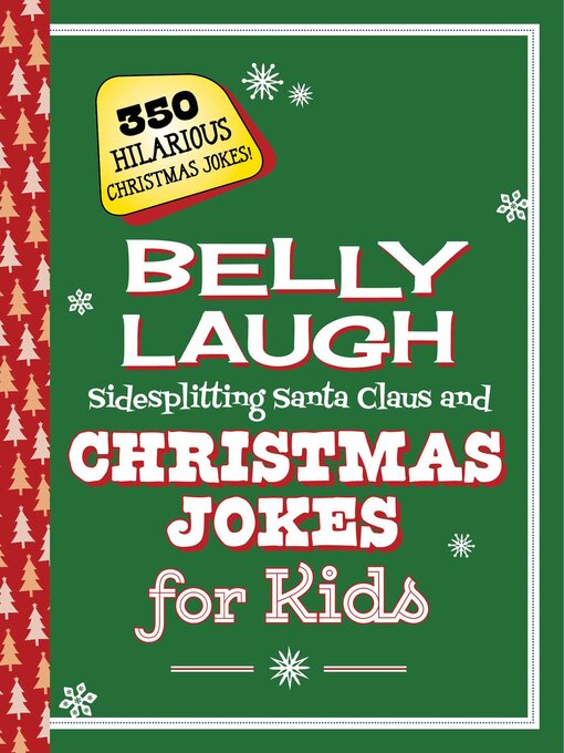 Title details for Belly Laugh Sidesplitting Santa Claus and Christmas Jokes for Kids by Sky Pony Press - Wait list